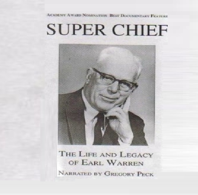 Super Chief: The Life and Legacy of Earl Warren